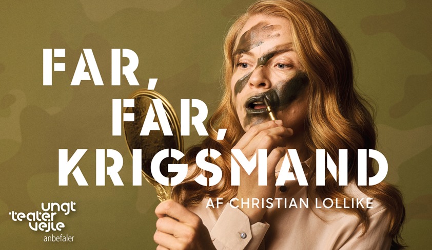 FAR, FAR KRIGSMAND – ET EVENTYR AF CHRISTIAN LOLLIKE