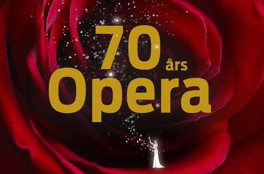 70 ÅRS OPERA